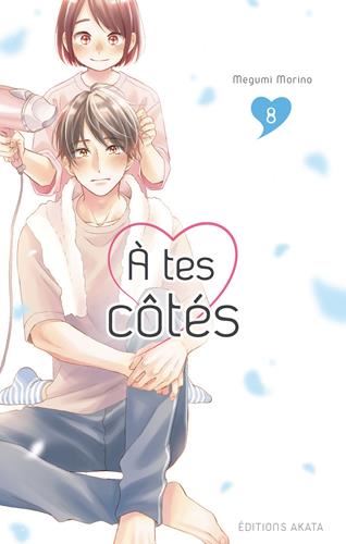 À tes côtés T.08 : À tes côtés