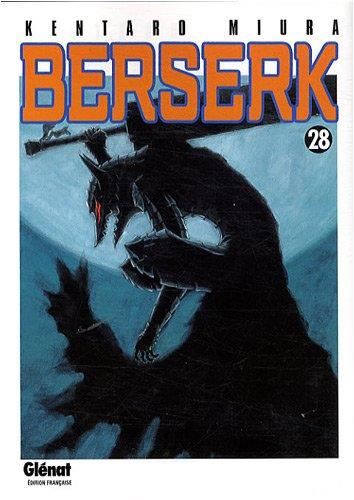 Berserk T.28 : Berserk