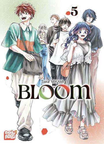 Bloom T.05 : Bloom