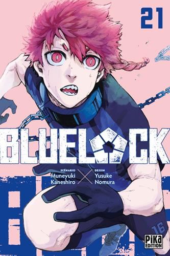 Blue lock T.21 : Blue lock