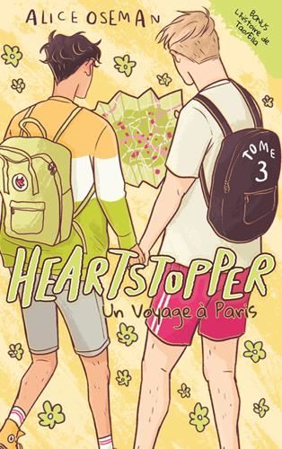 Heartstopper T.03 : Un voyage à Paris