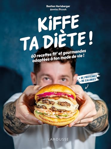 Kiffe ta diète !