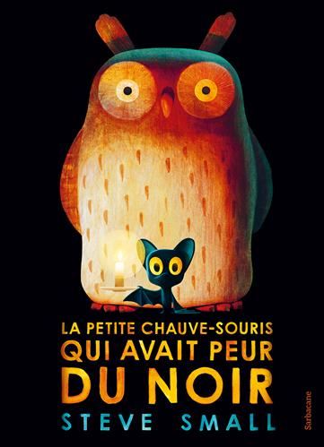 La Petite chauve-souris qui avait peur du noir