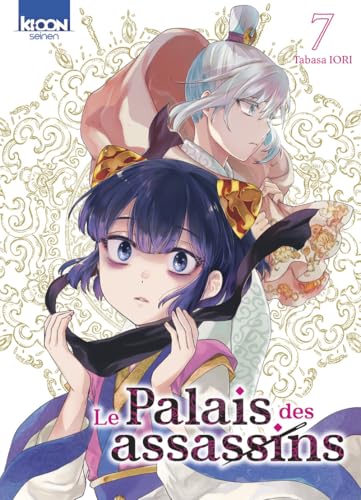 Le Palais des assassins T.07 : Le palais des assassins