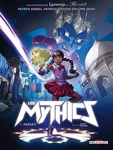 Les Mythics T.02 : Parvati