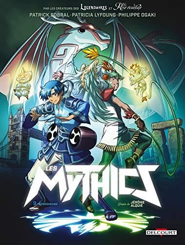 Les Mythics T.09 : Stonehenge