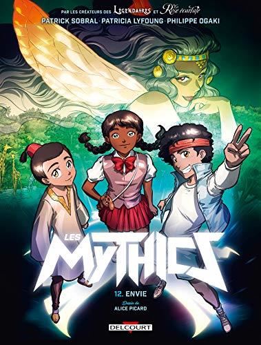 Les Mythics T.12 : Envie