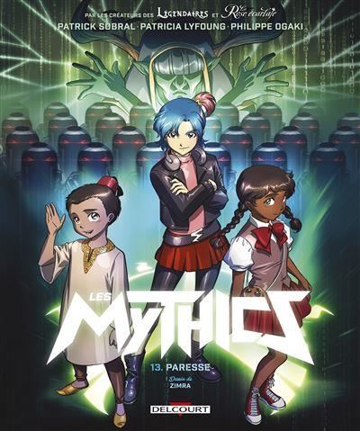 Les Mythics T.13 : Paresse