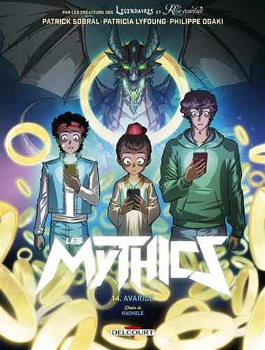 Les Mythics T.14 : Avarice