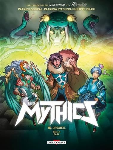 Les Mythics T.16 : Orgueil