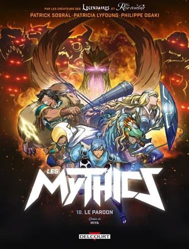 Les Mythics T18 : Le pardon