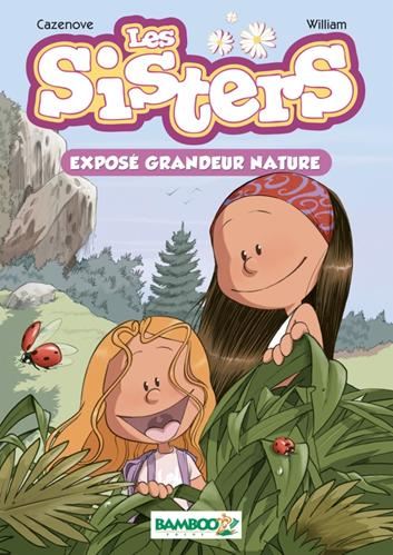 Les Sisters T.01 : Exposé grandeur nature