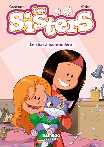 Les Sisters T.04 : Le chat en bandoulière