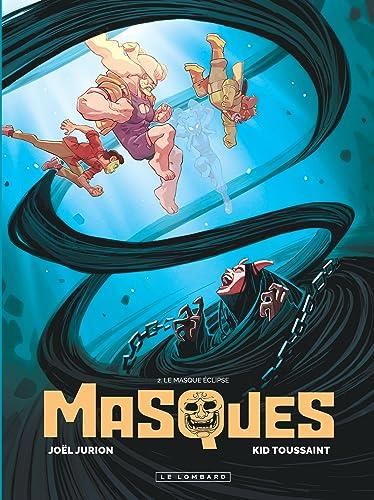 Masques T.02 : Le masque éclipse