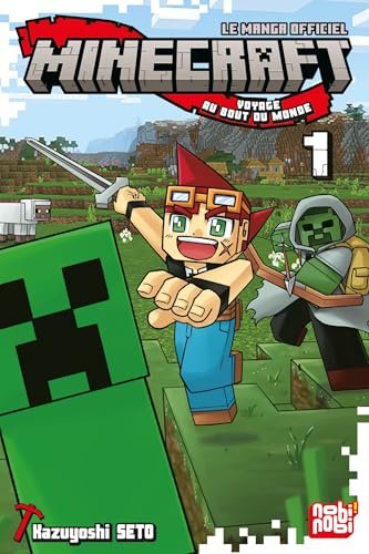 Minecraft, voyage au bout du monde T.01 : Minecraft, voyage au bout du monde