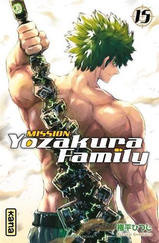 Mission : Yozakura family T.15 : Kyôichirô vs ses frères et soeurs
