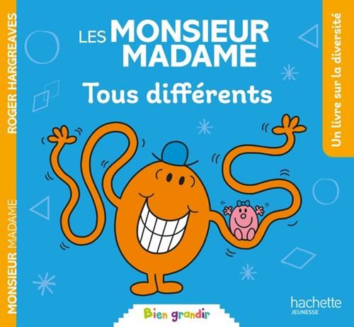 Monsieur Madame : Tous différents