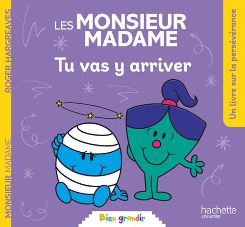 Monsieur Madame : Tu vas y arriver