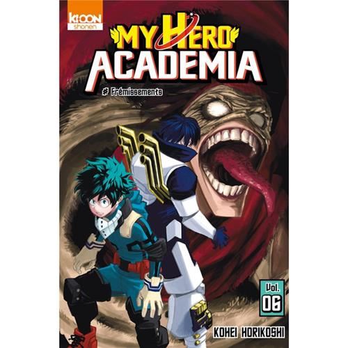 My hero academia T.06 : Frémissements