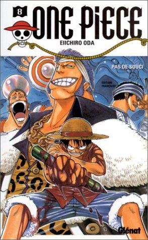 One piece T.08 : Pas de souci !