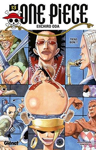 One piece T.13 : Sois forte !