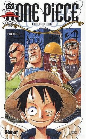 One piece T.27 : Prélude