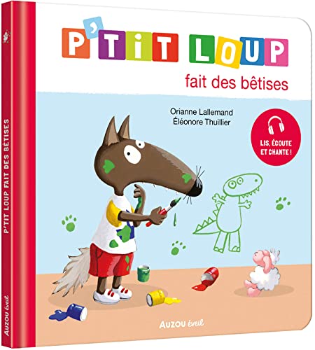 P'tit loup : P'tit Loup fait des bêtises
