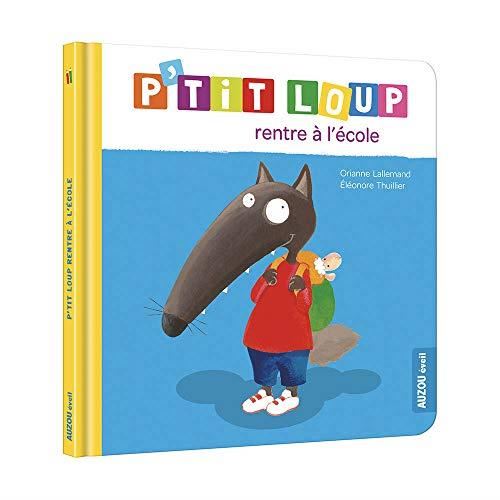P'tit loup : P'tit Loup rentre à l'école