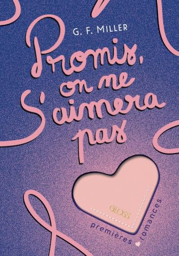 Promis, on ne s'aimera pas