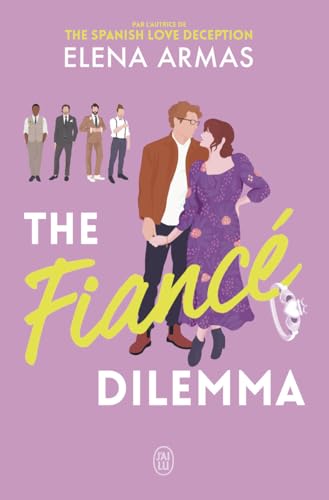 The Fiancé Dilemma