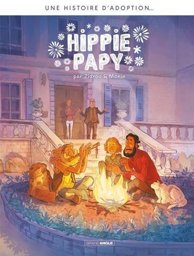 Un histoire d'adoption : Hippie papy