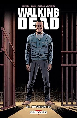 Walking dead T.24 : Opportunités